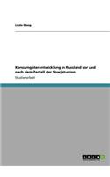 Konsumgüterentwicklung in Russland vor und nach dem Zerfall der Sowjetunion