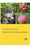 Botanik der alten Griechen und Römer