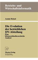 Die Evolution Der Betrieblichen DV-Abteilung