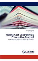 Freight Cost Controlling & Process (an Analysis)