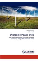 Overcome Power crisis