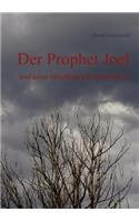 Der Prophet Joel: und seine rätselhaften Heuschrecken(German)