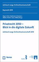 Privatrecht 2050 - Blick in Die Digitale Zukunft