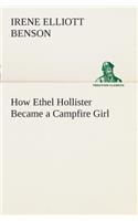 How Ethel Hollister Became a Campfire Girl