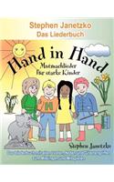 Hand in Hand - 20 Mutmachlieder für starke Kinder