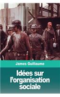 Idées sur l'organisation sociale