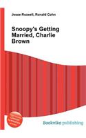 Snoopy's Getting Married, Charlie Brown
