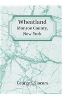 Wheatland Monroe County, New York