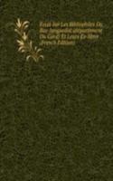 Essai Sur Les Bibliophiles Du Bas-languedoc (departement Du Gard) Et Leurs Ex-libris (French Edition)