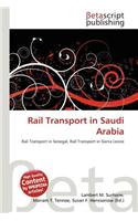 Rail Transport in Saudi Arabia