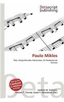 Paulo Miklos: (English)