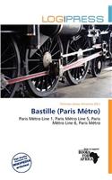 Bastille (Paris M Tro): (English)