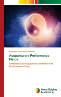 Acupuntura e Performance Física