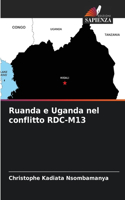 Ruanda e Uganda nel conflitto RDC-M13