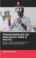 Transformação Do Analógico Para O Digital