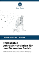 Philosophie Lehrplanrichtlinien für den Föderalen Bezirk