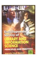 Encyclopaedic Survey of Library Information Science: Principles & Practices (Set of 5 Vols.)