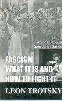 Fascism: What it is and How to Fight