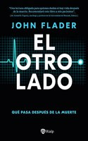 El otro lado: Que pasa despues de la muerte (Religion. Fuera de Coleccion)