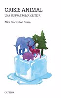 Crisis animal: Una nueva teoria critica