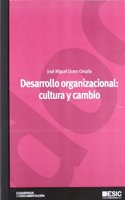 Desarrollo organizacional: cultura y cambio