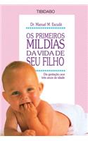 OS Primeiros Mil Dias Da Vida de Seu Filho