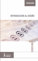 Introduccion al diseno (Tecnologia) (Spanish Edition)