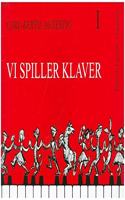 Vi Spiller Klaver 1