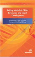 Beijing Model of Gifted Education and Talent Development