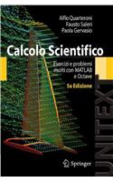 Calcolo Scientifico: Esercizi E Problemi Risolti Con MATLAB E Octave