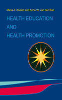 Health Education and Health Promotion