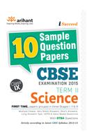 CBSE 10 Sample Question Papers - SCIENCE for Class 9th Term-II