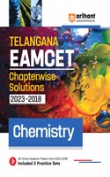 Arihant Telangana EAMCET Chapterwise Solutions 2023-2018 Chemistry for 2024 Exam