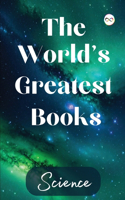 World's Greatest Books (Science)