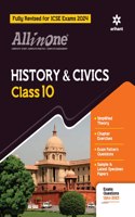 All In One Class 10th History & Civics for ICSE Exam 2024
