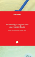 Microbiology in Agriculture and Human Health