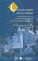 La encrucijada de los saberes/ Knowledge Crossroads
