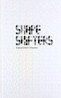 Shapeshifters