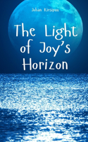 The Light of Joy's Horizon