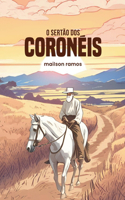 O Sertão dos Coronéis