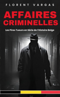 Affaires criminelles