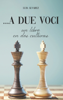 ...A due voci