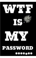 WTF Is My Password