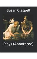 Plays (Annotated)