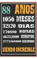 88 Años Siendo Increible