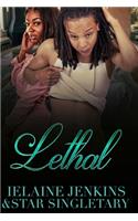 Lethal