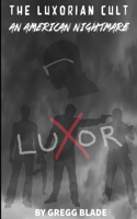 Luxorian Cult