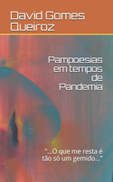 Pampoesias em tempos de Pandemia
