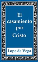 El casamiento por Cristo