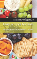 Easy recipes for kids